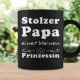 Stolzer Papa Einer Kleine Prinzessin Father's Day Tassen Geschenkideen