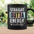 Straight Outta Energy Teacher Life Tie Dye Last Day School Coffee Mug Gifts ideas