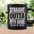 Straight Outta Fifth Grade Graduation Class Of 2024 Coffee Mug Gifts ideas