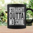 Straight Outta Med School 2021 Graduation Coffee Mug Gifts ideas