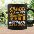 Studieren Kann Jeder Gärtnern Nur Die Besten Garten Gärtner Tassen Geschenkideen