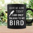 I Am Only Talking To My Bird Parakeet Parrot Lover Present Coffee Mug Gifts ideas