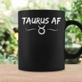 Taurus Af April May Birthday Horoscope Taurus Af Coffee Mug Gifts ideas