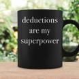Tax Deductions Accountant And Accounting Tax Season Coffee Mug Gifts ideas