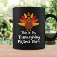 This Is My Thanksgiving Pajama Turkey Day Coffee Mug Gifts ideas