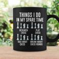 Things I Do In My Spare Time For Chess Lovers Chess Players Coffee Mug Gifts ideas