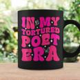 In My Tortured Era In My Poets Era Coffee Mug Gifts ideas