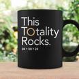 This Totality Rocks 2024 Total Solar Eclipse Totality Coffee Mug Gifts ideas