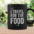 I Travel For The Food Foodie And Traveler Coffee Mug Gifts ideas