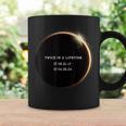 Twice In A Lifetime Totality 2017 2024 Total Solar Eclipse Coffee Mug Gifts ideas