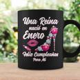 Una Reina Nacio En Enero Cumpleanos Camisa Best January Coffee Mug Gifts ideas