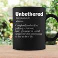 Unbothered Definition Confident Woman Mood Coffee Mug Gifts ideas