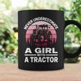 Never Underestimate A Girl With A Tractor Farmer Coffee Mug Gifts ideas