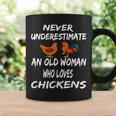 Never Underestimate An Old Woman Who Loves Chickens Coffee Mug Gifts ideas