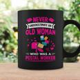 Never Underestimate A Woman Postal Worker Retired Retirement Coffee Mug Gifts ideas