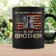 Veteran's Day My Favorite Veteran Is My Brother Proud Sister Coffee Mug Gifts ideas