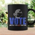 Vote & Tell Them Ruth Sent You Notorious Rbg For Women Coffee Mug Gifts ideas