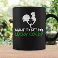 Want To Pet My Lucky Cock St Patrick's Day Chicken Pun Coffee Mug Gifts ideas