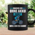 Warum Ich Ohne Akku Fahre: Berge Tassen für Radfahrer Geschenkideen