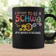 Wave I Want To Be A Schwa It's Never Stressed Coffee Mug Gifts ideas