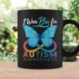 I Wear Blue For Autism Awareness Autism Awareness Month Coffee Mug Gifts ideas