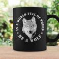Wolves Inspiration Quote Wolf Leader Wolve Motivation Coffee Mug Gifts ideas