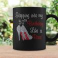 Women's Stepping Into My 50Th Birthday Like A Boss For Women Coffee Mug Gifts ideas