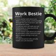 Work Bestie Definition Description Taza de café Ideas de regalos