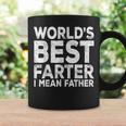 World's Best Farter I Mean Father Fathers Day Coffee Mug Gifts ideas