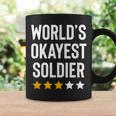 Worlds Okayest Soldier Usa Military Army Hero Soldier Coffee Mug Gifts ideas