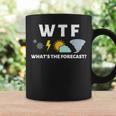 Wtf Whats The ForecastMeterologist Weather Coffee Mug Gifts ideas