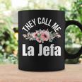 They Call Me La Jefa The Boss Spanish Png Coffee Mug Gifts ideas