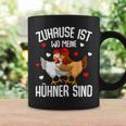 Zuhause Ist Wo Meine Hühner Sind Farmer S Tassen Geschenkideen