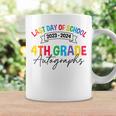 2023-2024 Last Day Of School Autograph 4Th Grade Graduation Coffee Mug Gifts ideas