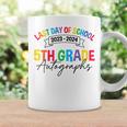 2023-2024 Last Day Of School Autograph 5Th Grade Graduation Coffee Mug Gifts ideas