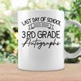 2024 Last Day Of School Autograph 3Rd Grade Graduation Party Coffee Mug Gifts ideas