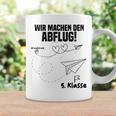 Children's Wir Machen Den Abflug 5 Klasse Graduation Primary 80 Tassen Geschenkideen