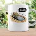 Cicada Did I Miss Anything Cicada Summer 2024 Coffee Mug Gifts ideas