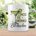 Cinco De Drinko Bitchachos Woman Cinco De Mayo Margarita Coffee Mug Gifts ideas