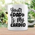 Your Dad Is My Cardio Fitness Jogging Sport Vintage Coffee Mug Gifts ideas