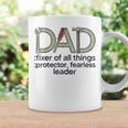 Dad Fixer Of All Things Protector Fearless Leader Coffee Mug Gifts ideas