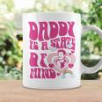 Daddy Is A State Of Mind Apparel Coffee Mug Gifts ideas