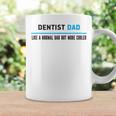 Dentist Dad Like A Normal Dad But Cooler Dad's Coffee Mug Gifts ideas