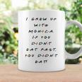 If You Didn't Eat Fast You Didn't Eat Quote Coffee Mug Gifts ideas