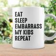 Eat Sleep Embarrass Kids Repeat Dad Coffee Mug Gifts ideas
