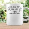 Fall In Love With Taking Care Of Yourself Self-Love Growth Coffee Mug Gifts ideas