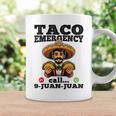 Taco Emergency Call 9 Juan Juan For Cinco De Mayo Coffee Mug Gifts ideas