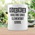 Generation X Adulting Since Elementary School Gen X Coffee Mug Gifts ideas