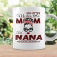 Goded Me Two Titles Mom Nana Mother's Day Coffee Mug Gifts ideas