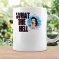 What The Hell Sarcastic Or Sarcasm Joke Saying Coffee Mug Gifts ideas